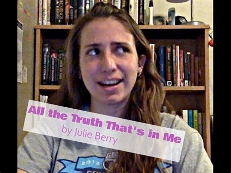 Book Review All The Truth That S In Me By Julie Berry Youtube