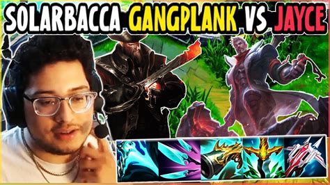 SOLARBACCA Gangplank Vs Jayce Top NA Challenger Patch 14 7 YouTube