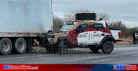 Hoy Tamaulipas Guardia Estatal Sufre Accidente En La Carretera