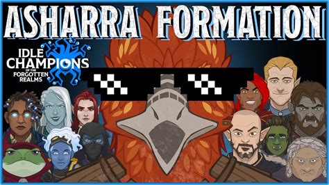 Asharra Formation Guide Idle Champions YouTube