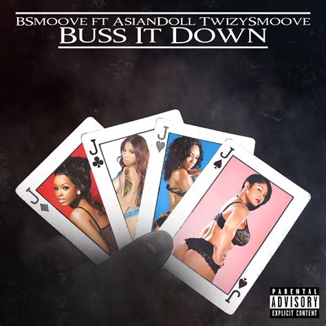 Buss It Down Feat Asian Doll Twizy Smoove Single Album By B