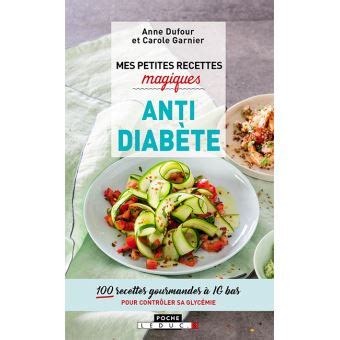 MES PETITES RECETTES MAGIQUES ANTI DIABETE Inconnus Livre Tous Les