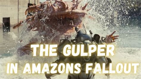 Fallout Amazon Series The Gulper YouTube