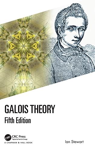 Solutions for Galois Theory 5th by Ian Stewart | Book solutions | Numerade