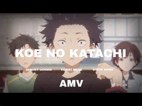 أغنية Closer على أنمي الصوت الصامت Koe No Katachi AMV