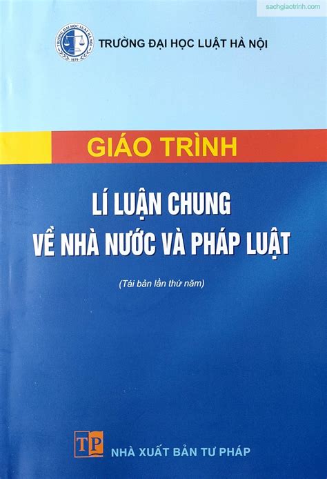 Sách giáo trình Lý luận chung về nhà nước và pháp luật đại học luật Hà Nội