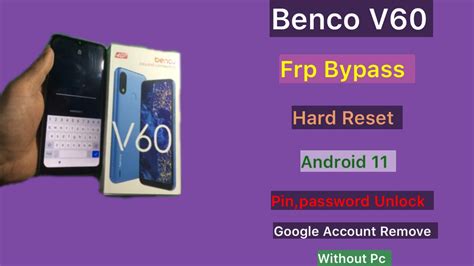 Lava Benco V60 Frp Bypass Hard Reset Lava Benco Android 11 V60