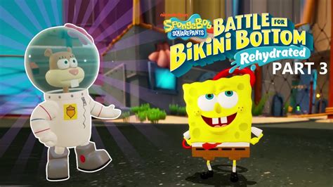 SpongeBob SquarePants Battle Of Bikini Bottom Part 3 13 Playthrough YouTube