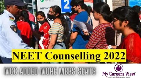 Neet Ug Counselling 2022 Mcc Added More Mbbs Seats My Careers View