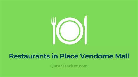 List of Restaurants Open in Vendome Mall Qatar