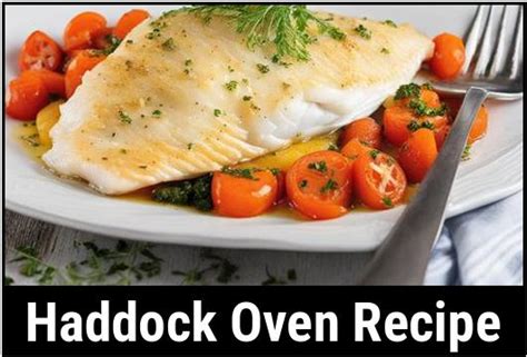 The Ultimate Guide To Cooking Haddock In The Oven