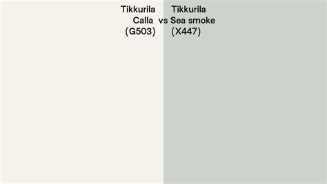 Tikkurila G Calla Vs X Sea Smoke Side By Side Comparison