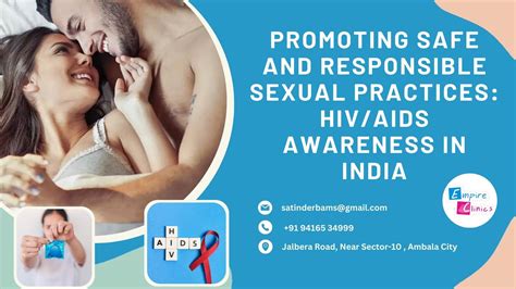 Promoting Safe And Responsible Sexual Practices Hivaids Awareness In India