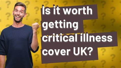 Is It Worth Getting Critical Illness Cover Uk Youtube