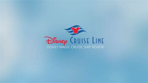 Disney Magic Full Review | Disney Cruise Line Cruise Ship Review | Sean ...