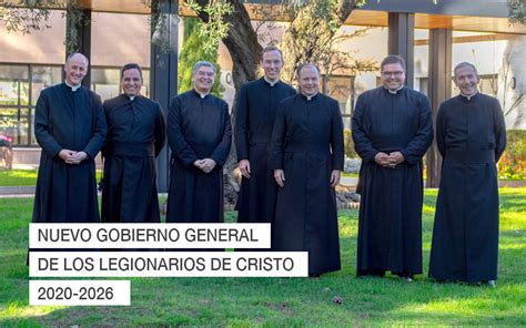 Conoce A Los Miembros Del Nuevo Gobierno General De Los Legionarios De Cristo Para El Periodo