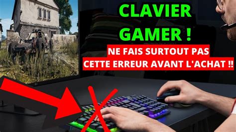 Comment Et Quel Clavier Gamer Choisir En Top Des Meilleurs