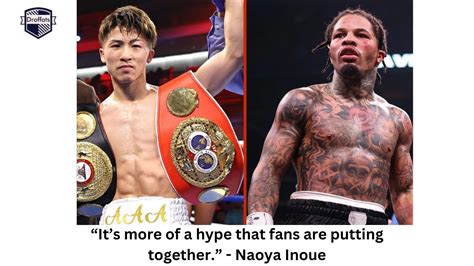 Naoya Inoue Admits Gervonta Davis Fight Is Unlikely YouTube