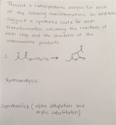 Solved Present A Retrosynthetic Analysis For Each Of The Chegg