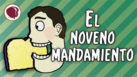 Los Mandamientos El Noveno Mandamiento YouTube