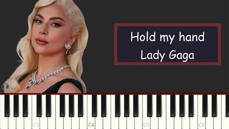 Lady Gaga Hold My Hand Piano Tutorial YouTube