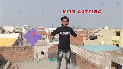 Kite Fighting Kite Cutting Kite Flying Kites Vlogs Vlog By