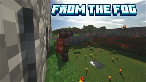 Sobreviviendo En Minecraft Con Mods De Terror From The Fog Ep Youtube