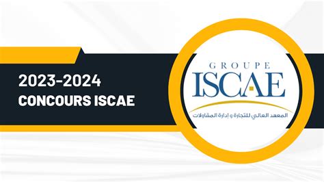 Concours ISCAE 2023 2024 Tout sur l inscription et les épreuves à