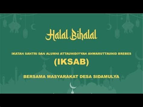 Halal Bihalal Santri Dan Alumni Pondok Pesantren Attauhidiyyah Dan