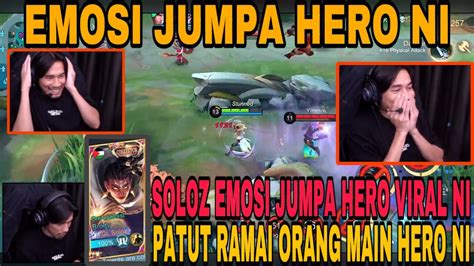 Rugi Tak Tengok Soloz Emosi Jumpa Hero Op Paling Viral Sekarang