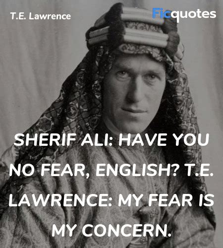 T.E. Lawrence Quotes - Lawrence Of Arabia