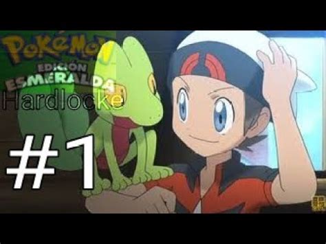 Pokemon Esmeralda Hardlocke Empezamos La Aventura Youtube