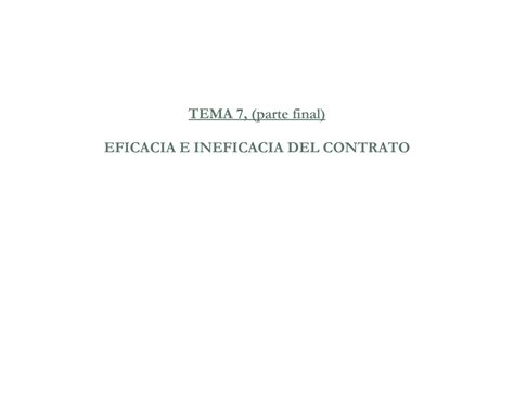 Esquemas T 7 Parte Final TEMA 7 Parte Final EFICACIA E INEFICACIA