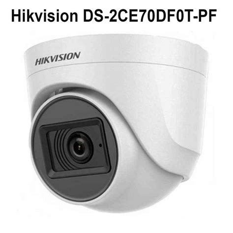 Hikvision Ds Ce Df T Pf Dome Camera At Rs Piece Hikvision