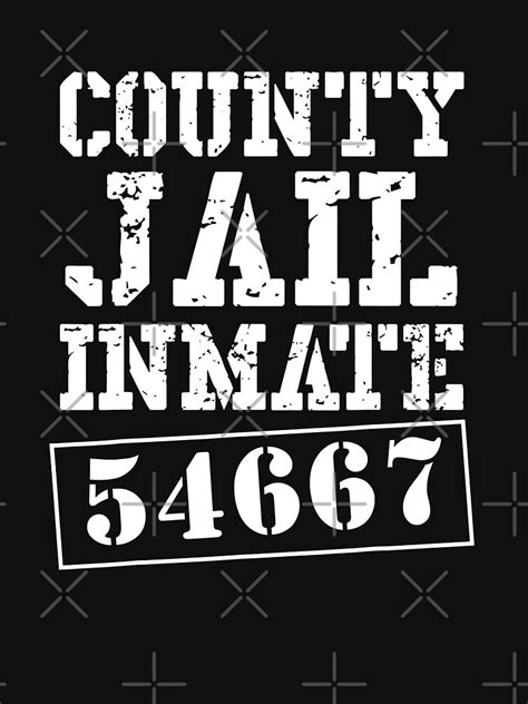 County Jail Inmate Halloween Costume T Shirt For Sale By Xaviercraven