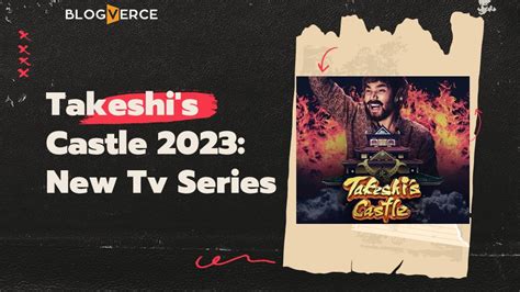 Takeshis Castle 2023 New Tv Series