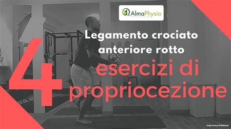 Legamento Crociato Anteriore 4 Esercizi Propriocettivi YouTube