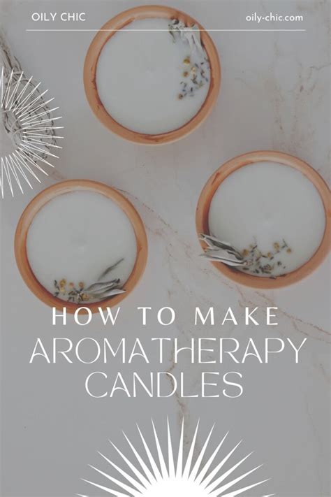 Diy Aromatherapy Candles Oily Chic