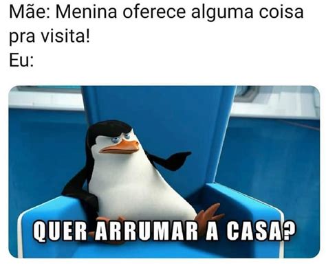 Mãe Menina oferece alguma coisa pra visita Eu Quer arrumar a casa