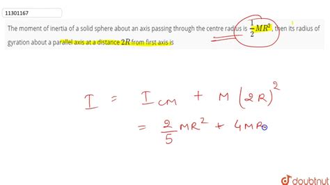 The Moment Of Inertia Of A Solid Sphere About An Axis Passing Through The Centre Radius Youtube