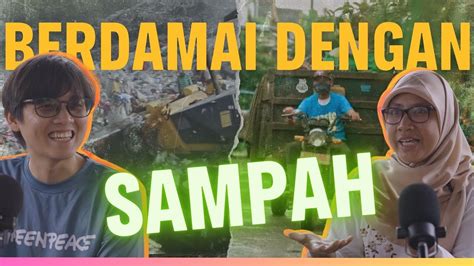 KOTA NOL SAMPAH BUKAN LAGI MIMPI BELAKA Feat YPBB Bandung YouTube