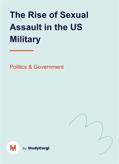 The Rise Of Sexual Assault In The Us Military Free Essay Example