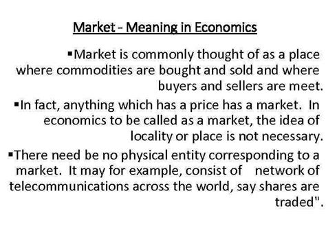 market meaning  economics market  commonly