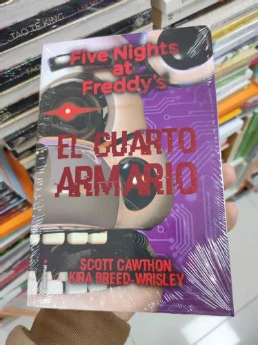 Libro El Cuarto Armario Five Nights At Freddy S Cuotas Sin Inter S