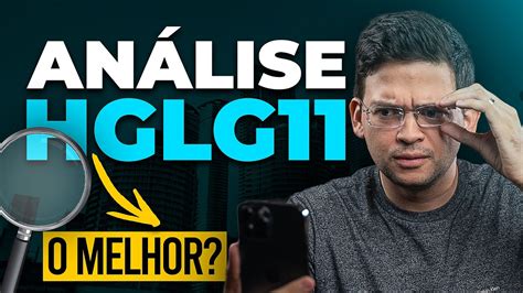 Como Analisar Do Zero O Fundo Imobili Rio Hglg Youtube