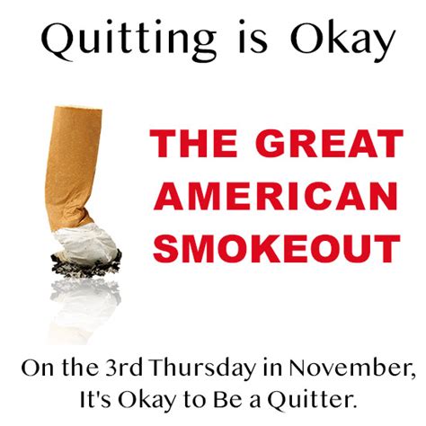 The Great American Smokeout Is The Rd Thursday In November