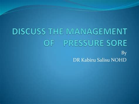 Pressure Sore Ppt