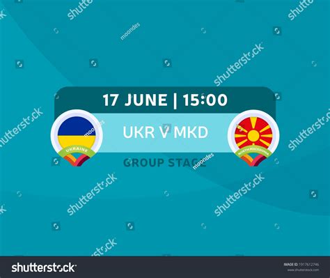 Ukraine Vs North Macedonia Euro 2020 Stock Vector Royalty Free