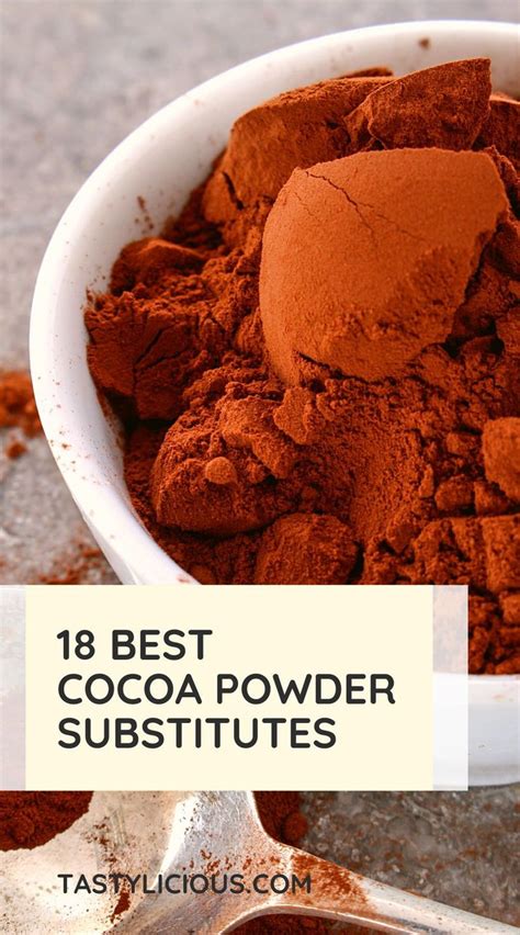 Best Cocoa Powder Substitutes Tastylicious Unsweetened