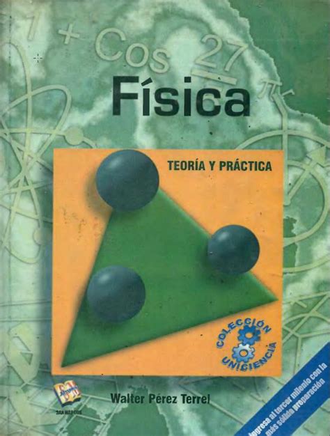 Libros Gratis F Sica Teor A Y Pr Ctica Walter P Rez Terrel